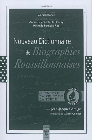 Couverture du Nouveau Dictionnaire de biographies roussillonnaises (1789-2017)
